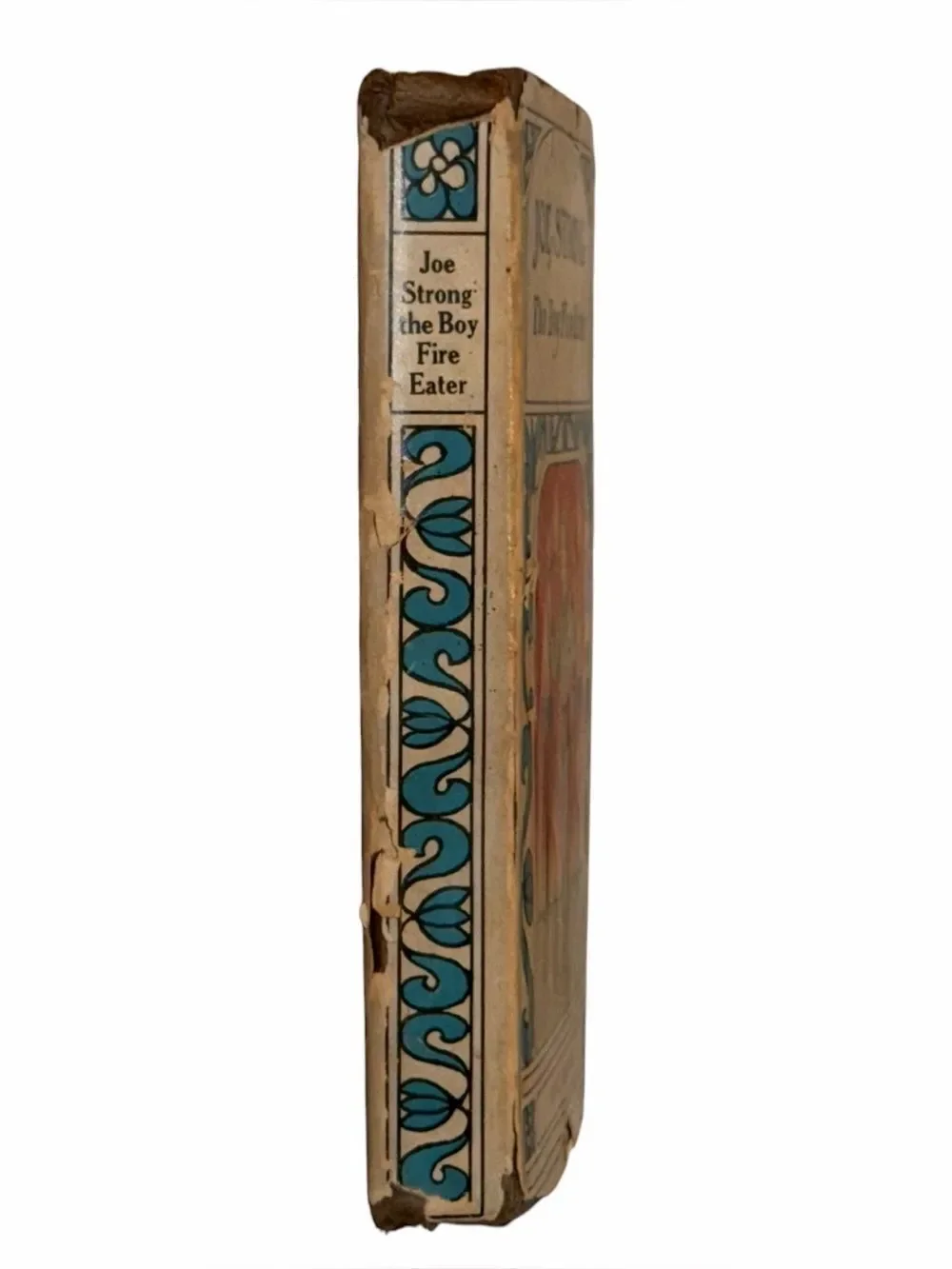Antique 1916 Joe Strong The Boy Fire Eater Vance Barnum Book Paper Cover Spine